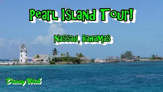 Our Pearl Island excursion at Nassau Bahamas! | Disney Wish Day 2, pt.1! | 7/23/22