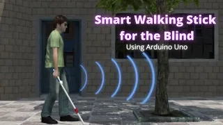 Smart Walking Stick for the Blind||Arduino Uno Projects||Ultrasonic sensor||Vibration Motor||Buzzer