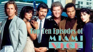 Top Ten Episodes of Miami Vice (B-Movie Roll-Out)