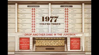 Open Your Years To The Jumpin' Jukebox, 1977, Volume Three