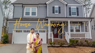 NELLORE'S HOUSE WARMING, CINEMATIC HOUSE WARMING VIDEO, 4K, Fuquay Varina, NC