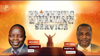 PROPHETIC AND HEALING SERVICE