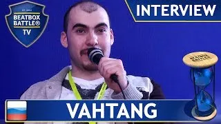 Vahtang from Russia - Interview - Beatbox Battle TV