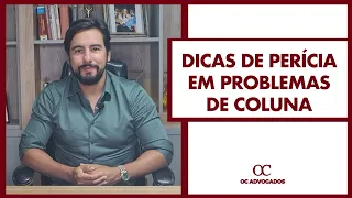 PERÍCIAS MÉDICAS PARA PROBLEMAS NA COLUNA E ORTOPÉDICOS