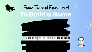 To Build a Home easy piano tutorial The Cinematic Orchestra