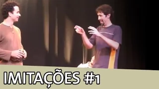 IMPROVÁVEL - IMITAÇÕES IMPROVÁVEIS #1