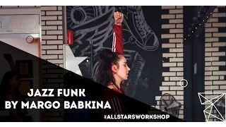 Alisha Pillay– Mayday Jazz Funk by Марго Бабкина All Stars Workshop 2017