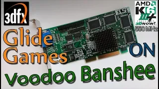 AMD K6-III+ 550 MHz - 3dfx Voodoo Banshee AGP running 3dfx Glide Games!