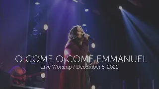 Live Worship Moment — Come O Come Emmanuel