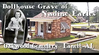 Grieving Parents give the Daughter a Dollhouse -  Grave of Little Nadine Earles