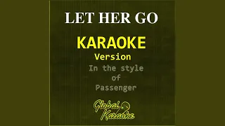 Let Her Go (Karaoke Version) (In the Style of Passenger)