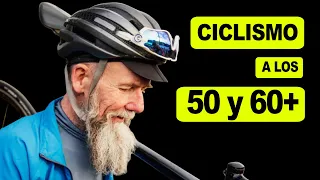 CICLISMO A LOS 50 Y 60+ 🚲 SALUD CICLISTA