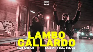 SAMRA X CAPITAL BRA - LAMBO GALLARDO (prod. by Exetra Beatz)