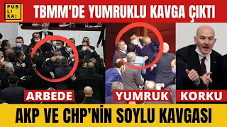 Meclis'te canlı yayında yumruklu kavga çıktı | AKP ve CHP milletvekilleri TBMM'de yumruklaştı