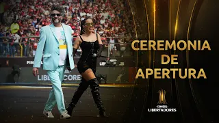 La CEREMONIA DE APERTURA completa en la FINAL de la LIBERTADORES