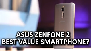 ASUS Zenfone 2 - Best bang for the buck smartphone?