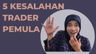 5 Kesalahan Trader Pemula // Dari Survei Pengalaman 500 Nasabah