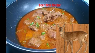 Spicy Deer Meat Recipe l Hiran Karahi Recipe l Deer Curry l Venison Curry