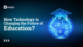 How Technology is Changing the Future of Education?| Online Course With Certification.