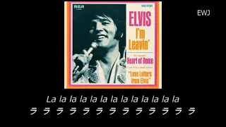 (歌詞対訳)  I'm Leavin' - Elvis Presley (1971)