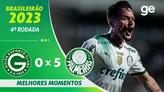 GOIÁS 0 X 5 PALMEIRAS | MELHORES MOMENTOS | 4ª RODADA BRASILEIRÃO 2023 | ge.globo