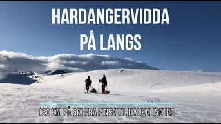 Hardangervidda på langs med ski, pulk og telt