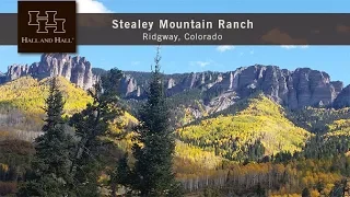 Stealey Mountain Ranch - Ridgway, Colorado