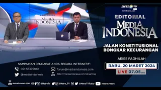 Bedah Editorial MI - Jalan Konstitusional Bongkar Kecurangan