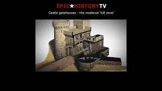 Castle gatehouses - the medieval 'kill zone'