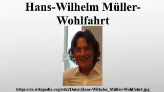 Hans-Wilhelm Müller-Wohlfahrt