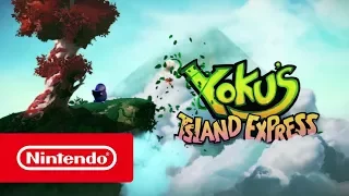 Yoku’s Island Express [Nintendo Switch/3DS/2DS] Official Gameplay Trailer | HD