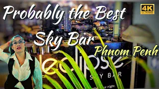 [4K] Probably the best sky bar in Phnom Penh 🇰🇭