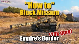 WoT: Badger, 24k block damage on Empire's Border, WORLD OF TANKS