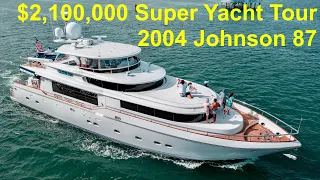 $2,100,000 Super Yacht Tour : 2004 Johnson 87