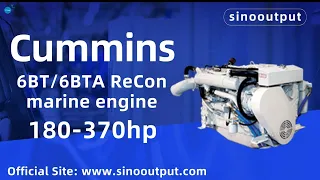 Cummins 6BT/6BTA Marine Diesel Engine(180-370hp) video detailed introduction / Sinooutput