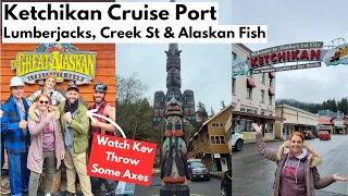 Cruise To Alaska, Port Day In Ketchikan - You MUST watch the LUMBERJACK Show & Kev Throws An Axe!