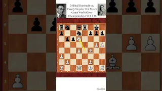 Mikhail Botvinnik vs Vassily Smyslov 2nd Match Game World Chess Championship 1954 1-0 #classicgames