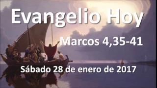 Evangelio del día sábado 28 de enero de 2017  -  Marcos 4,35-41