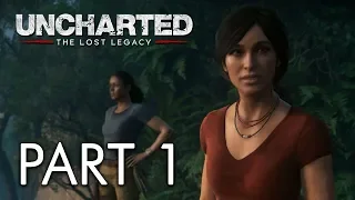 The Insurgency - Uncharted: The Lost Legacy (PS4) - Playthrough/Walkthrough Part 1