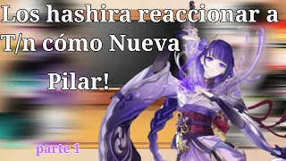 🌸Los hashira reaccionar a T/n cómo Nueva pilar!🌸// Parte 1 Tomioka x t/n || Adiós...