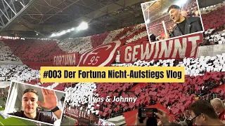 Vlog #003 Der Fortuna Nicht-Aufstiegs Vlog