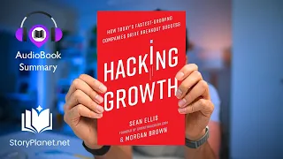 Audiobook Summary: Hacking Growth (English) Sean Ellis & Morgan Brown