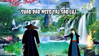 Suab Dab Neeg Yaj Sab Luj