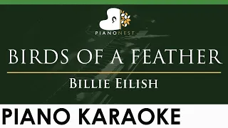 Billie Eilish - BIRDS OF A FEATHER - LOWER Key (Piano Karaoke Instrumental)