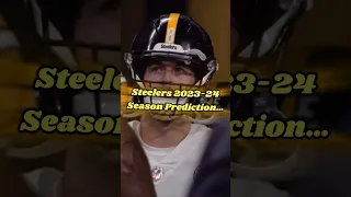 Steelers 2023-24 Season Prediction…🙌👀 #steelers