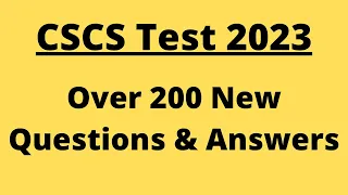 CSCS Test 2023 - 200 New Q&A  |CSCS Test Revision | CSCS Test |CiTB Health & Safety Test | CSCS Card