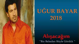 Ugur bayar alisacagim