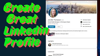 How to Make Great Linkedin Profile for College Students