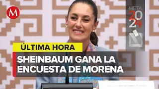 Claudia Sheinbaum será la candidata presidencial de Morena