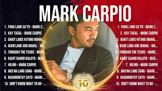 Mark Carpio Top Tracks Countdown 🎶 Mark Carpio Hits 🎶 Mark Carpio Music Of All Time